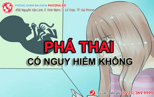 Phá thai có nguy hiểm không? Để lại những biến chứng gì?