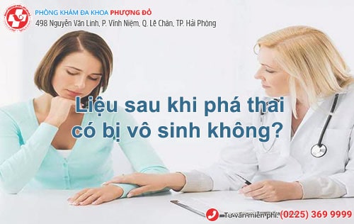 Liệu sau khi phá thai có bị vô sinh không?